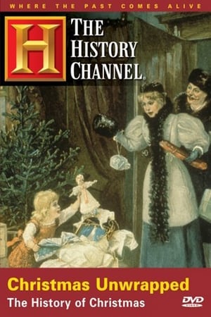 Watch Free Christmas Unwrapped: The History of Christmas (1997)