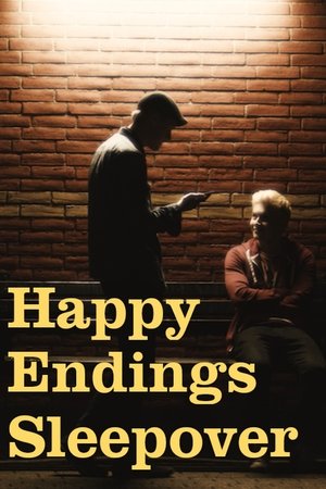 Watch Free Happy Endings Sleepover (2019)