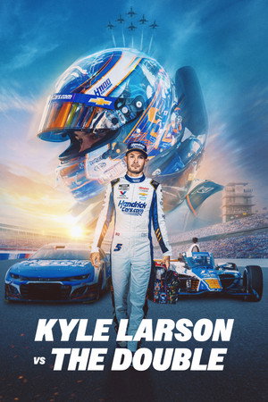 Watch Free Kyle Larson vs The Double (2026)