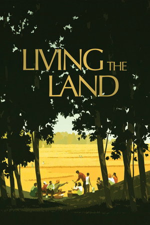 Watch Free Living the Land (2025)