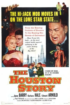 Watch Free The Houston Story (1956)