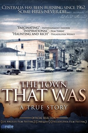 Watch Free The Town That Was (2007)