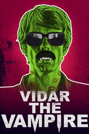 Watch Free Vidar the Vampire (2017)