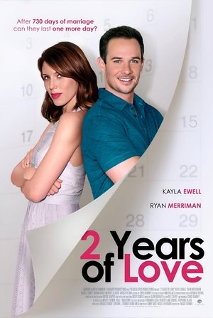 Watch Free 2 Years of Love (2017)