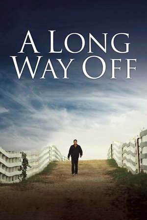Watch Free A Long Way Off (2014)