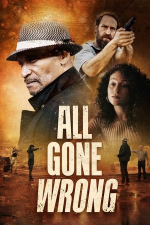 Watch Free All Gone Wrong (2021)