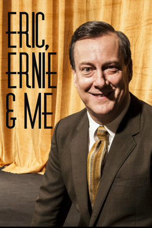 Watch Free Eric, Ernie and Me (2017)