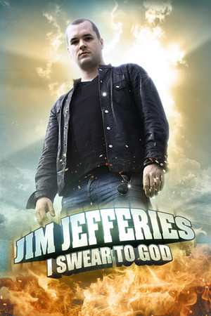 Watch Free Jim Jefferies: I Swear to God (2009)