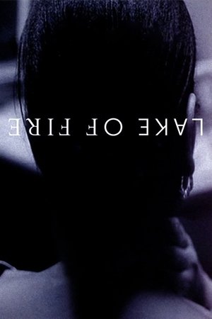Watch Free Lake of Fire (2006)