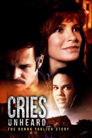 Watch Free Cries Unheard The Donna Yaklich Story (1994)