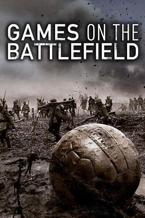 Watch Free Games on the Battlefield (2015)