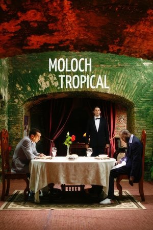 Watch Free Moloch Tropical (2009)
