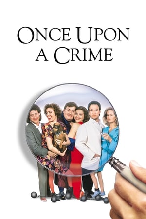 Watch Free Once Upon a Crime (1992)