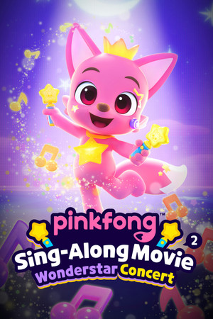 Watch Free Pinkfong Sing Along Movie 2 Wonderstar Concert (2022)