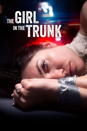 Watch Free The Girl in the Trunk (2024)