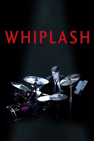 Watch Free Whiplash (2014)