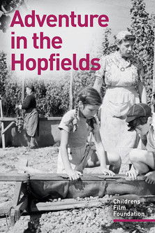 Watch Free Adventure in the Hopfields (1954)