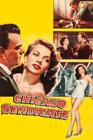 Watch Free Chicago Syndicate (1955)