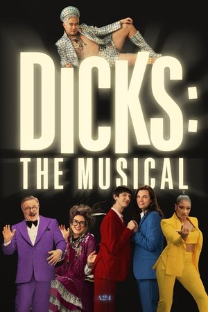 Watch Free Dicks The Musical (2023)