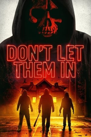 Watch Free Dont Let Them In (2020)