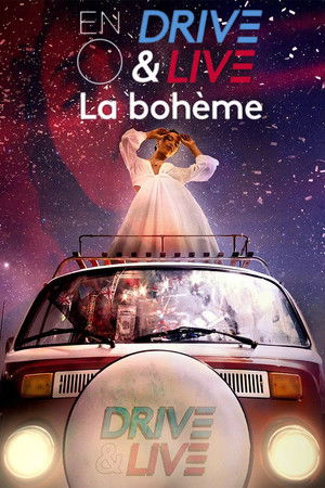 Watch Free ENOs Drive Live La Boheme (2020)