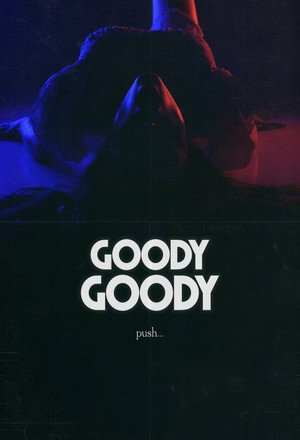 Watch Free Goody Goody (2026)