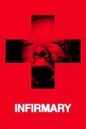 Watch Free Infirmary (2026)