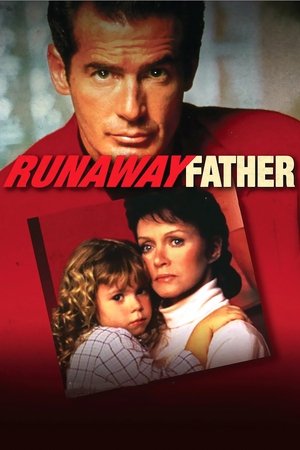Watch Free Runaway Father (1991)