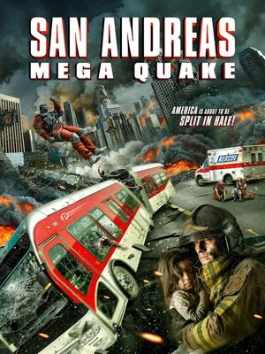 Watch Free San Andreas Mega Quake (2019)