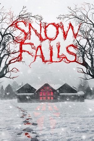 Watch Free Snow Falls (2023)