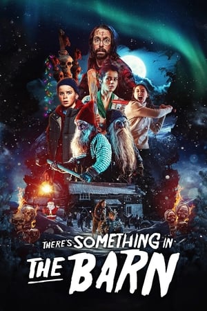 Watch Free Theres Something in the Barn (2023)