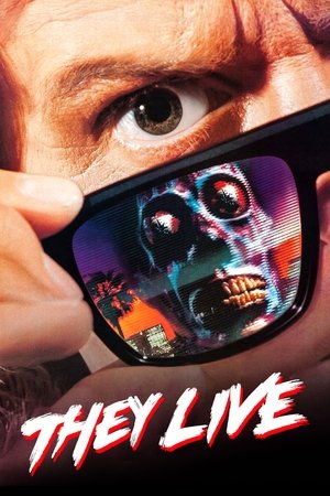 Watch Free They Live (1988)