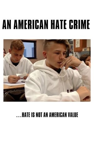 Watch Free An American Hate Crime (2018)