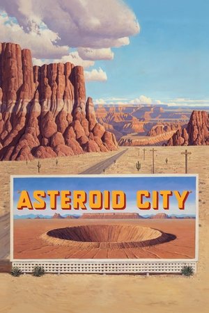 Watch Free Asteroid City (2023)