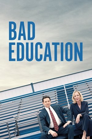Watch Free Bad Education (2019)