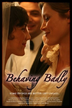 Watch Free Behaving Badly (2009)