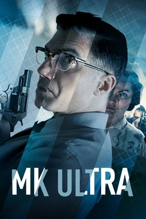 Watch Free MK Ultra (2022)