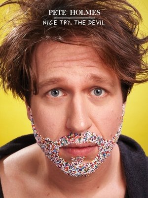 Watch Free Pete Holmes: Nice Try, the Devil! (2013)