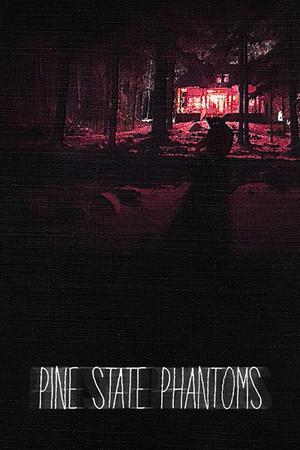 Watch Free Pine State Phantoms (2020)