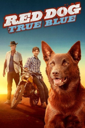Watch Free Red Dog: True Blue (2016)