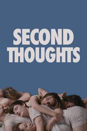 Watch Free Second Thoughts (2021)