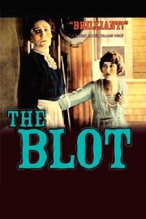 Watch Free The Blot (1921)