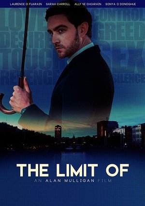 Watch Free The Limit Of (2018)