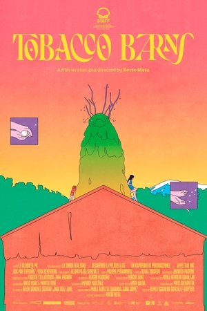 Watch Free Tobacco Barns (2022)