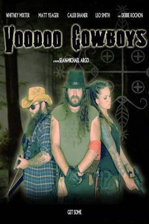 Watch Free Voodoo Cowboys (2010)