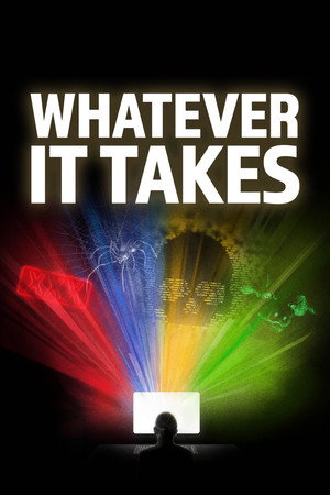 Watch Free Whatever It Takes (2024)