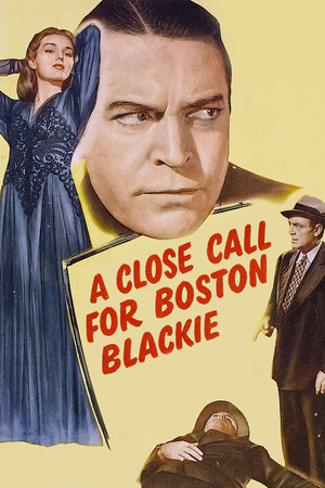 Watch Free A Close Call for Boston Blackie (1946)