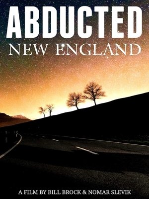Watch Free Abducted New England (2018)