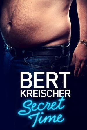 Watch Free Bert Kreischer: Secret Time (2018)