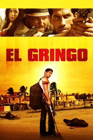 Watch Free El Gringo (2012)